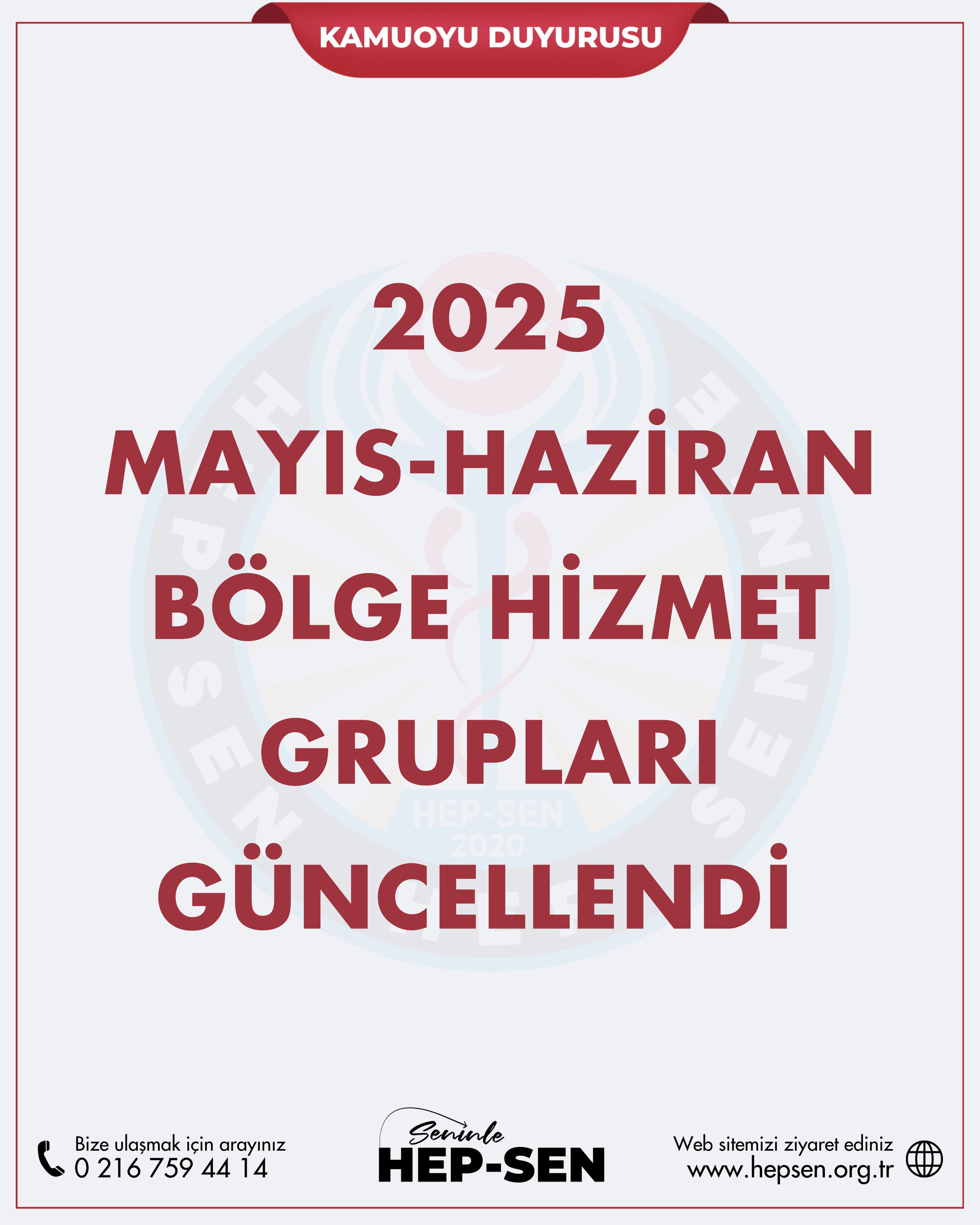 2025 Mayıs-Haziran Bölge Hizmet Grupları Yayımlandı! 
